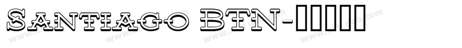 Santiago BTN字体转换
